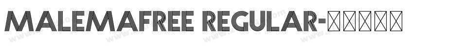 malemafree regular字体转换